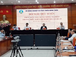 Hội nghị trực tuyến &ldquo;Th&uacute;c đẩy sản xuất n&ocirc;ng nghiệp trong điều kiện dịch bệnh Covid-19&rdquo;