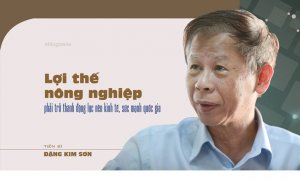 Lợi thế n&ocirc;ng nghiệp phải trở th&agrave;nh động lực nền kinh tế, sức mạnh quốc gia