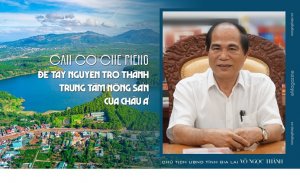 Cần cơ chế ri&ecirc;ng để T&acirc;y Nguy&ecirc;n trở th&agrave;nh trung t&acirc;m n&ocirc;ng sản của ch&acirc;u &Aacute;