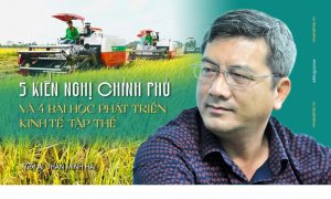 5 kiến nghị Ch&iacute;nh phủ v&agrave; 4 b&agrave;i học ph&aacute;t triển kinh tế tập thể