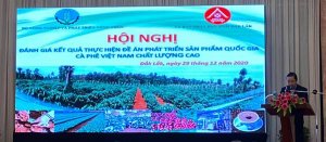 Hội nghị đ&aacute;nh gi&aacute; kết quả thực hiện Đề &aacute;n ph&aacute;t triển sản phẩm quốc gia c&agrave; ph&ecirc; Việt Nam chất lượng cao